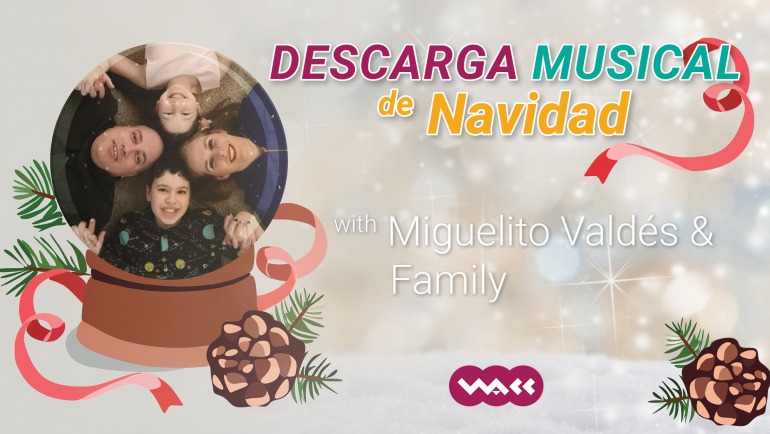 Descarga Musical de Navidad with Miguelito Valdés & Family