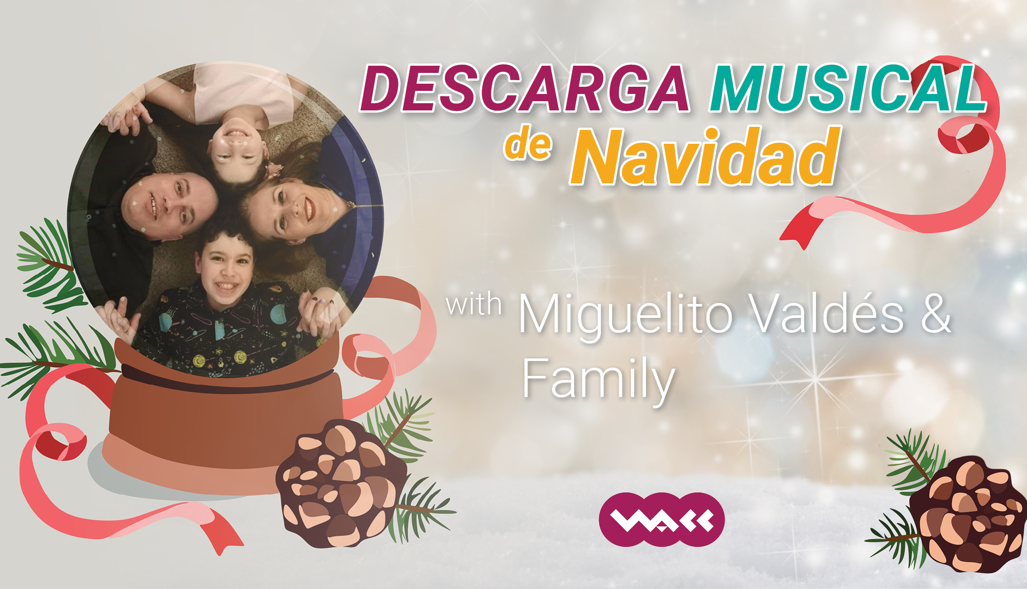 Descarga Musical de Navidad with Miguelito Vald s Family VLACC