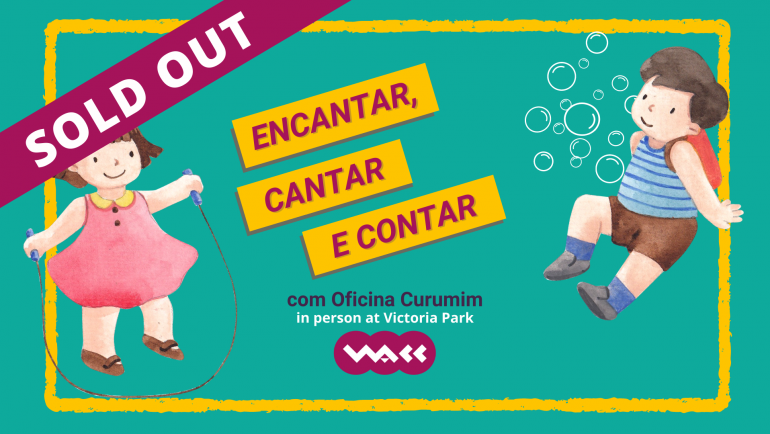 Encantar, Cantar e Contar [in Portuguese] – outdoor activities for kids