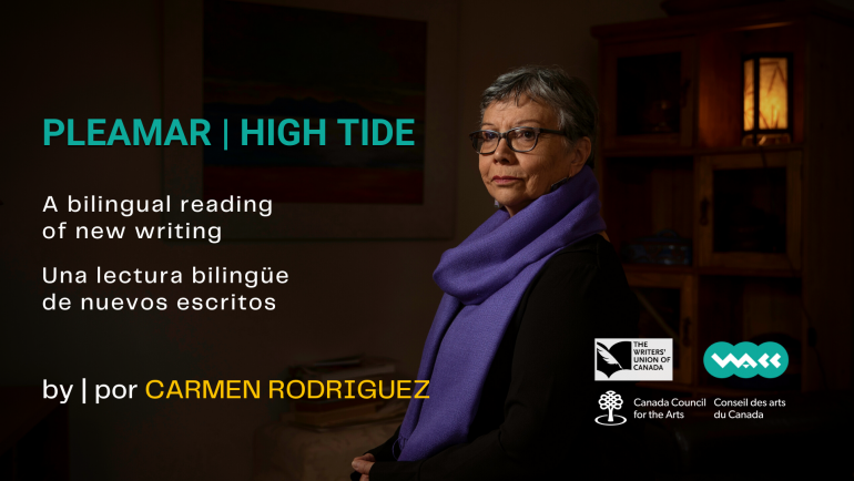 PLEAMAR – HIGH TIDE:  A BILINGUAL READING OF NEW WRITING BY CARMEN RODRíGUEZ