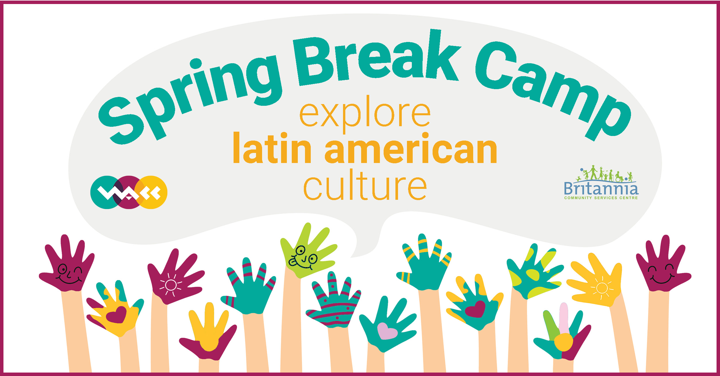 SOLD OUT Explore Latin American Culture Spring Break Camp VLACC